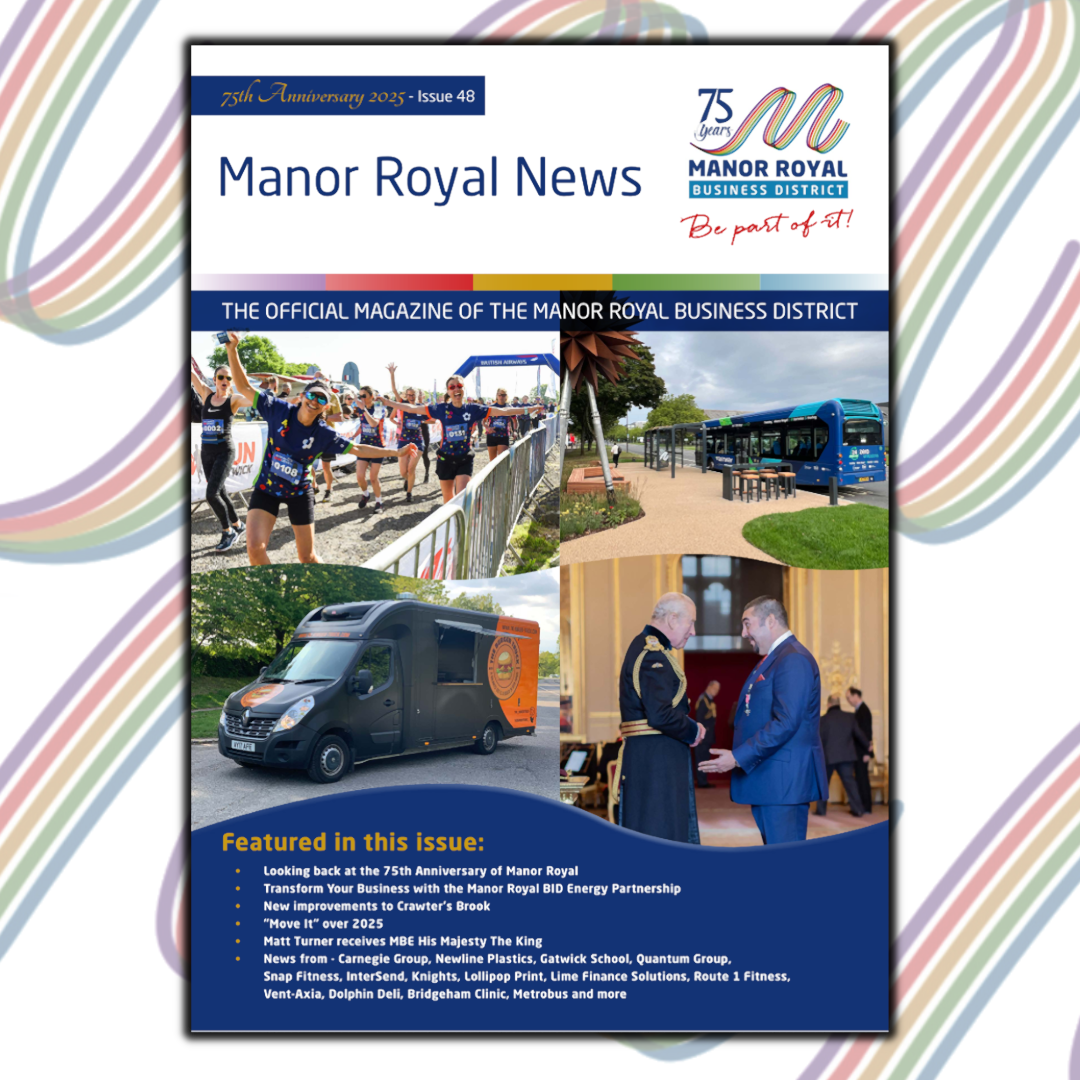 Manor Royal News Magazine